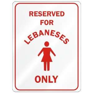     RESERVED ONLY FOR LEBANESE GIRLS  LEBANON