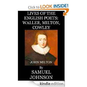 Lives of the English Poets Waller, Milton, Cowley Samuel Johnson 