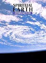 Spiritual Earth   Astronauts Eye DVD, 1999  