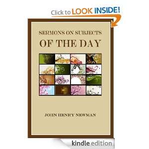 Sermons on Subjects of the Day John Henry Newman  Kindle 