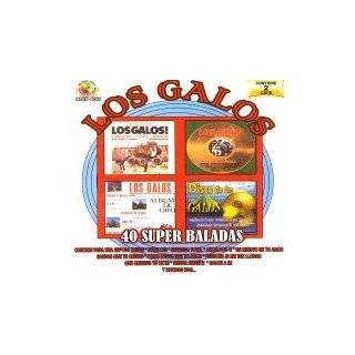 40 Super Baladas by LOS GALOS ( Audio CD )   Import