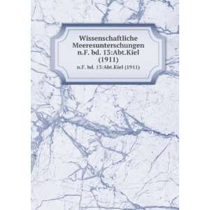   zur wissenschaftlichen Untersuchung der deutschen Meere in Kiel Books