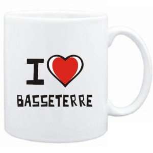  Mug White I love Basseterre  Capitals