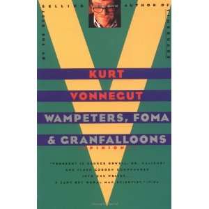   , Foma & Granfalloons (Opinions) [Paperback] Kurt Vonnegut Books