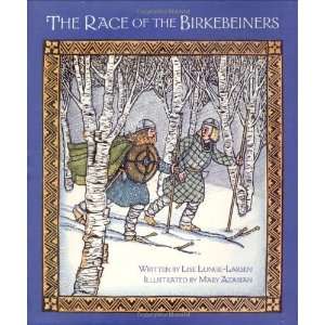    The Race of the Birkebeiners [Hardcover] Lise Lunge Larsen Books