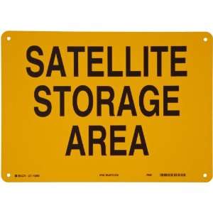   Chemical and Hazardous Materials Sign, Legend Satellite Storage Area