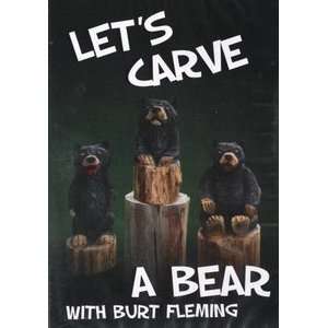  Lets Carve a Bear with Burt Fleming