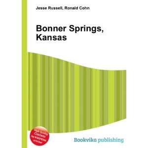  Bonner Springs, Kansas Ronald Cohn Jesse Russell Books