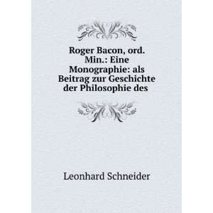   zur Geschichte der Philosophie des . Leonhard Schneider Books