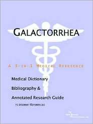 Galactorrhea A Medical Dictionary, Bibliography, and Annotated 