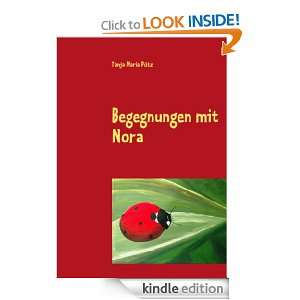 Begegnungen mit Nora Ein Märchen für Erwachsene (German Edition 