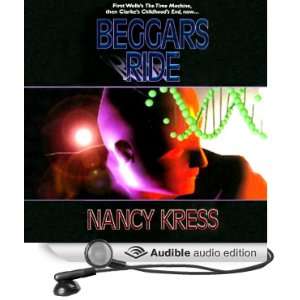  Beggars Ride (Audible Audio Edition) Nancy Kress, Judy 