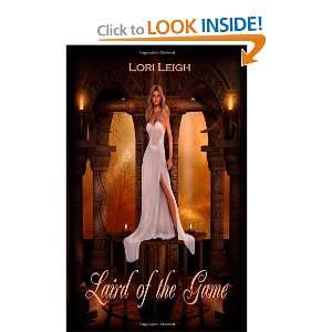  Laird of the Game [Paperback] Lori Leigh Books