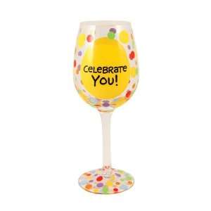  Our Name Is Mud by Lorrie Veasey Celebrate You Wine Glass 