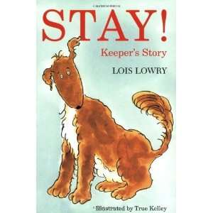  Stay Keepers Story [Paperback] Lois Lowry Books