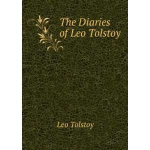  The Diaries of Leo Tolstoy Leo Tolstoy Books