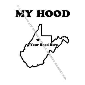 My Hood West Virginia T shirts