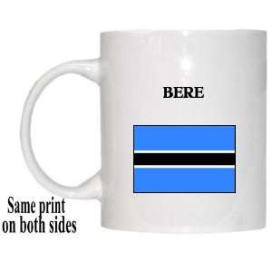  Botswana   BERE Mug 
