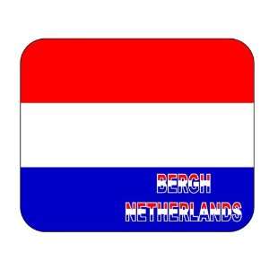  Netherlands [Holland], Bergh Mouse Pad 
