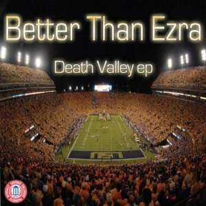  Death Valley Ep by Better Than Ezra Electronics