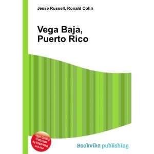  Vega Alta, Puerto Rico Ronald Cohn Jesse Russell Books