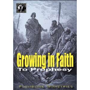  Growing in Fatih to prophesy 