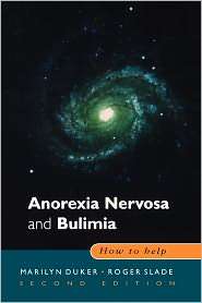 Anorexia Nervosa and Bulimia How to Help, (0335212034), Marilyn Duker 