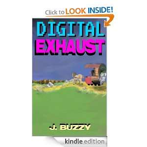 Digital Exhaust (The Know It Alls Almanac) J. Buzzy  