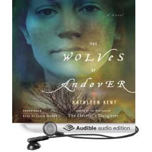  The Wolves of Andover A Novel (Audible Audio Edition 