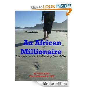 An African Millionaire, Episodes in the Life of the Illustrious 