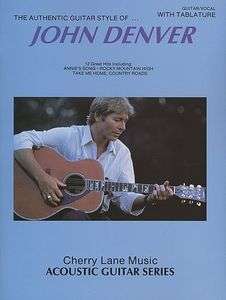 Authentic Guitar Style of John Denver   Guitar Tab Book  