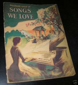 1936 Treasure Chest of the Songs We Love Song Book  