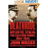   . Stalin   The Eastern Front, 1941 1945 by John Mosier (Jun 15, 2010