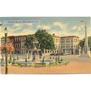   Postcard Market Square Bloomsburg Pennsylvania 