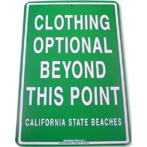 Clothing Optional California State Beaches Aluminum Sign SF36 