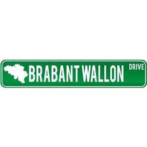  New  Brabant Wallon Drive   Sign / Signs  Belgium Street 