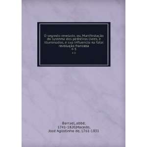   ©, 1741 1820,Macedo, JosÃ© Agostinho de, 1761 1831 Barruel Books