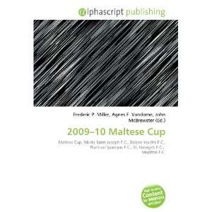  2009 10 Maltese Cup (9786134130646) Books
