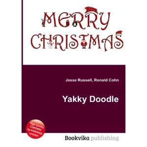  Yakky Doodle Ronald Cohn Jesse Russell Books