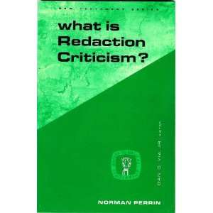  What is Redaction Criticism? Books
