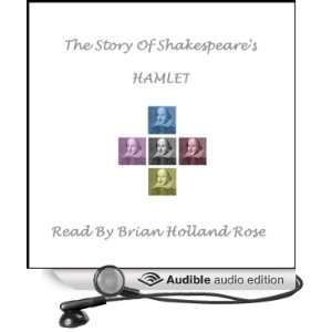   Audible Audio Edition) William Shakespeare, Brian Holland Rose Books