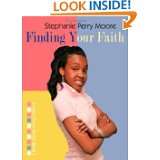 Finding Your Faith (Yasmin Peace Series Book One) by Stephanie Perry 