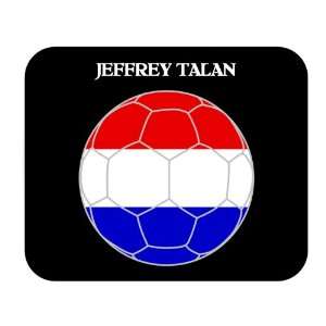  Jeffrey Talan (Netherlands/Holland) Soccer Mouse Pad 