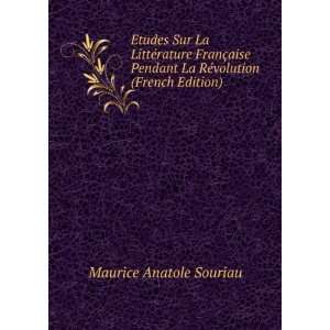   La RÃ©volution (French Edition) Maurice Anatole Souriau Books