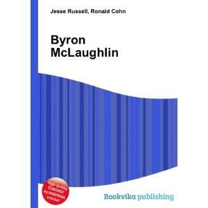  Byron McLaughlin Ronald Cohn Jesse Russell Books
