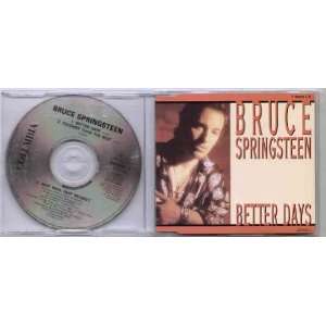   BRUCE SPRINGSTEEN   BETTER DAYS   CD (not vinyl) BRUCE SPRINGSTEEN