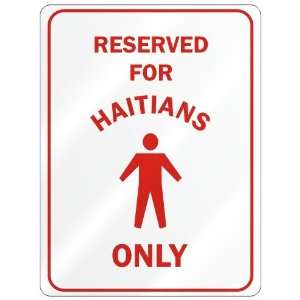   FOR  HAITIAN ONLY  PARKING SIGN COUNTRY HAITI