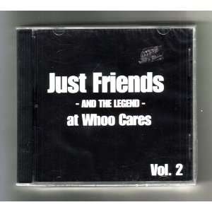 Audio CD Just Friends and the Legend at Whoo Cares Joe Bushkin et al