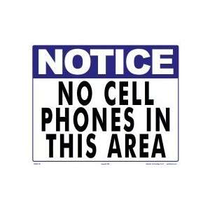  Sign Notice No Cell Phones This Area 7942Wa1210E 