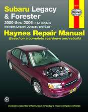 Subaru Legacy & Forester Haynes Repair Manual covering all 2000 thru 